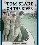 Tom Slade On The River cover