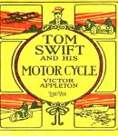 Tom Swift and His Motorcycle cover