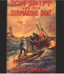 Tom Swift and His Submarine Boat cover