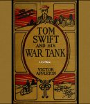 Tom Swift and His War Tank cover