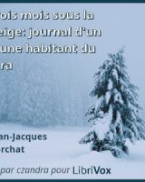 Trois mois sous la neige: journal d'un jeune habitant du Jura cover