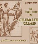 True Stories of Celebrated Crimes cover