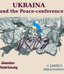 Ukraina and the Peace-conference cover