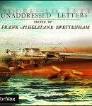 Unaddressed Letters cover