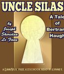 Uncle Silas: A Tale of Bartram-Haugh (version 2) cover