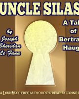 Uncle Silas: A Tale of Bartram-Haugh (version 2) cover