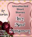 Uncollected Short Stories of L.M. Montgomery cover