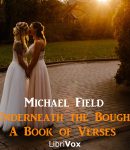 Underneath the Bough: A Book of Verses cover