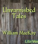 Unvarnished Tales cover