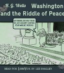 Washington and the Riddle of Peace cover