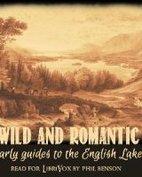 Wild and romantic: Early guides to the English lake district cover