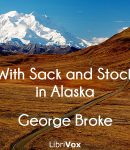 With Sack and Stock in Alaska cover