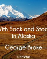 With Sack and Stock in Alaska cover