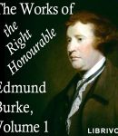 Works of the Right Honourable Edmund Burke, Vol. 01 cover