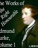 Works of the Right Honourable Edmund Burke, Vol. 01 cover